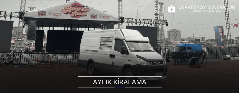 Çerkezköy Aylık Mobil Jeneratör Kiralama Firmaları