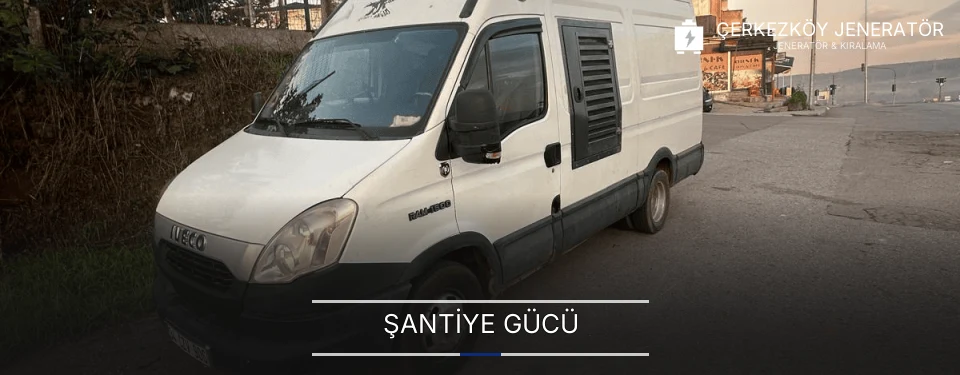 Çerkezköy İnşaat Mobil Jeneratör Kiralama Firmaları